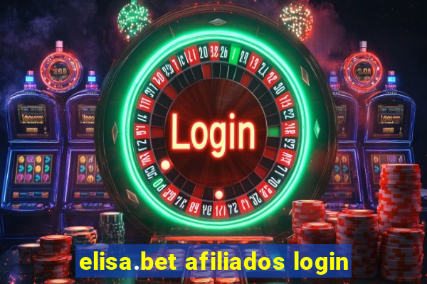 elisa.bet afiliados login